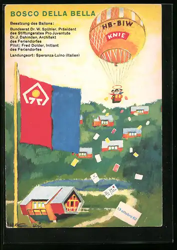 AK Einweihung des Pro Juventute-Feriendorfes Bosco della Bella 13.10.1962, Ballon schmeisst Postkarten ab