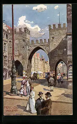 Künstler-AK Richard Wagner: München, Karlstor mit Strassenbahn