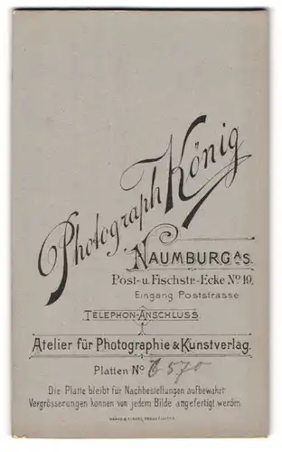 Fotografie König, Naumburg / Saale, Post- u. Fischerstr. 19, Anschrift des Fotografen
