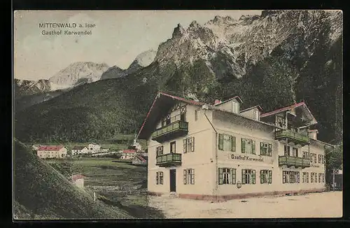 AK Mittenwald a. Isar, Gasthof Karwendel, Alpenmassiv
