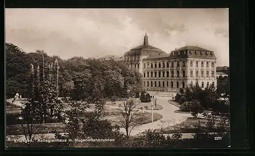 AK Erlangen, Kollegienhaus m. Hugenottenbrunnen