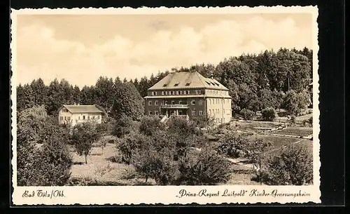 AK Bad Tölz /Obb., Kinder-Genesungsheim Prinz-Regent Luitpold, Leitung: A. Kapplusch, Bairawieserstrasse