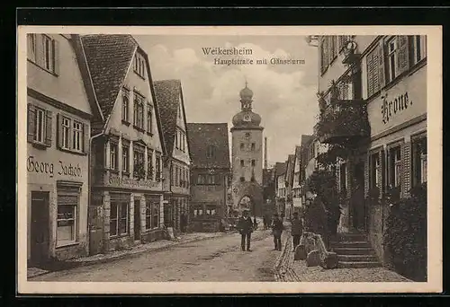 AK Weikersheim, Hauptstrasse mit Gasthaus zur Krone und Gänseturm