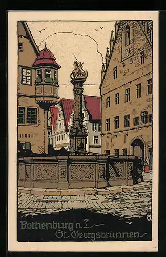 Steindruck-AK Rothenburg o. T., St. Georgsbrunnen mit umgebenden Häusern