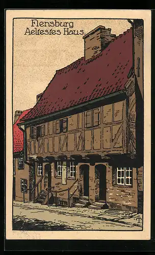 Steindruck-AK Flensburg, Aeltestes Haus der Stadt