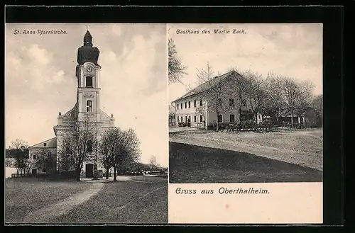 AK Oberthalheim, Pfarrkirche St. Anna, Gasthaus Martin Zach