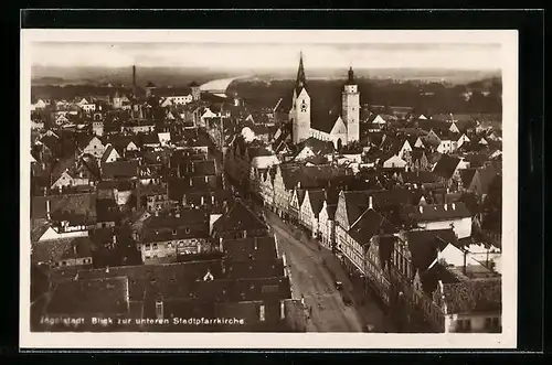 AK Ingolstadt, Blick zur unteren Stadtpfarrkirche
