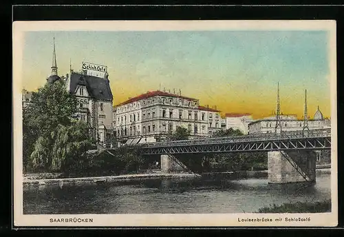 AK Saarbrücken, Louisenbrücke mit Schlosscafé