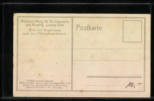 AK Leipzig, Weltausstellung für Buchgewerbe und Graphik 1914, Blick vom Haupteingang zum Völkerschlachtdenkmal