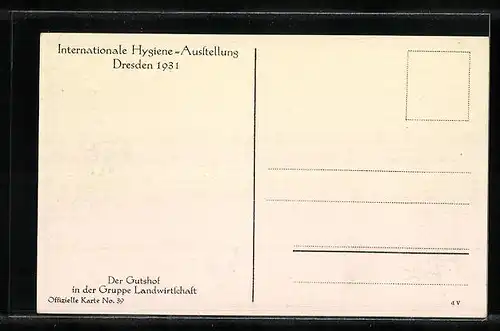 AK Dresden, Intern. Hygiene-Ausstellung 1931, Gutshof in der Gruppe Landwirtschaft