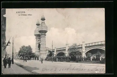 AK Anvers, Le Chateau d`Eau