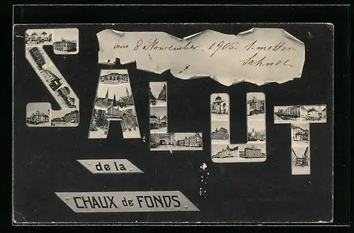 AK La Chaux-de-Fonds, Ortsansichten im Schriftzug Salut