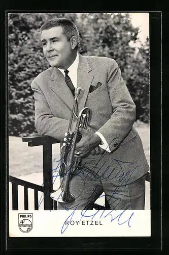 AK Musiker Roy Etzel mit Trompete in der Hand, Autograph