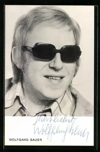AK Musiker Wolfgang Sauer mit Sonnenbrille, Autograph