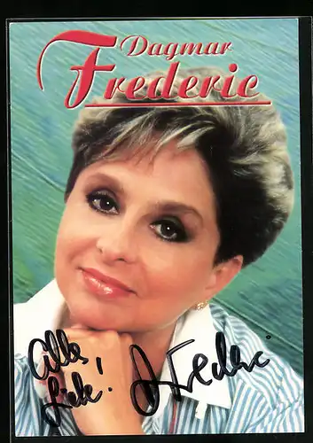 AK Musikerin Dagmar Frederic im Porträt, original Autograph
