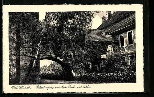 AK Bad Wilsnack, der Prälatengang zwischen Kirche und Schloss