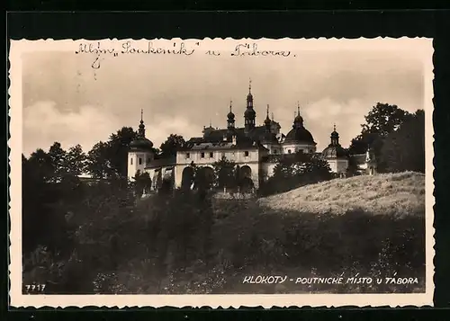 AK Klokoty, Poutnicke Misto u tabora