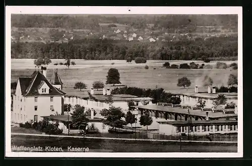 AK Kloten, Waffenplatz, Kaserne