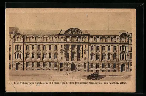 AK Berlin, Brandenburgischer Sparkassen- und Giroverband, Brandenburgische Girozentrale, Alte Jakobstr. 130-32