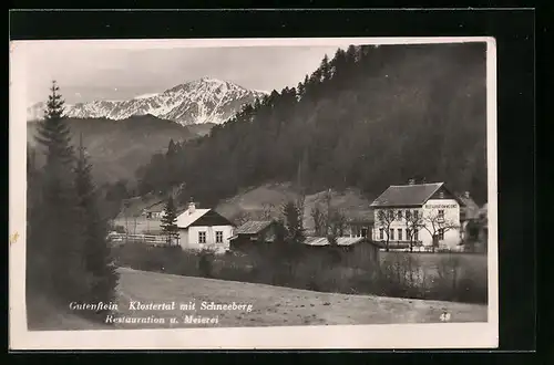 AK Gutenstein, Restaurant und Meierei im Klostertal mit Schneeberg