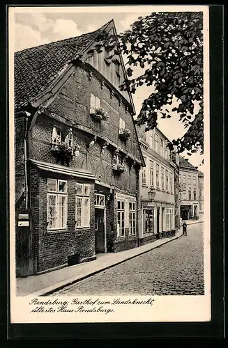 AK Rendsburg, Gasthof zum Landsknecht, Ältestes Haus Rendsburgs