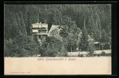 AK Goslar, Ansicht des Hotels Gosewasserfall
