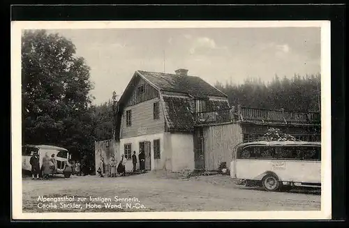 AK Hohe Wand, Alpengasthof zur lustigen Sennerin Cäcilia Stickler