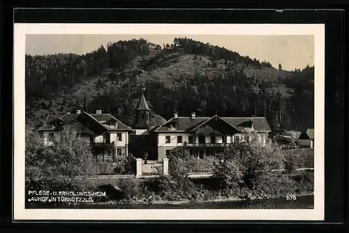 AK Türnütz, Pflege- u. Erholungsheim Auhof mit Hügeln