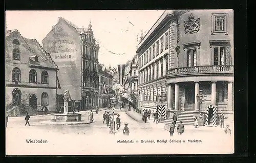 AK Wiesbaden, Marktplatz mit Brunnen, Kgl. Schloss und Marktstrasse