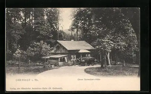 AK Oberhof i. Th., Gasthaus Obere Schweizer-Hütte