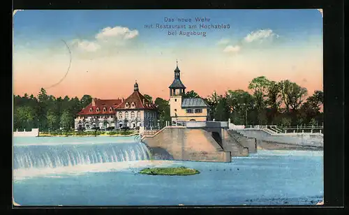AK Augsburg, Das neue Wehr mit Restaurant am Hochablass