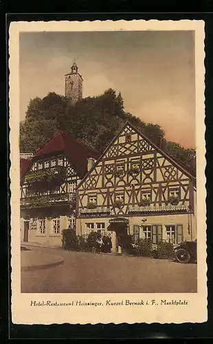 AK Berneck i. F., Hotel-Restaurant Heissinger am Marktplatz