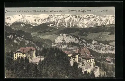 AK Semmering, Dependance Waldhof und Südbahnhof