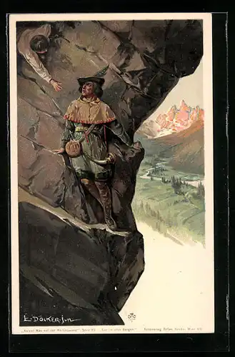 Künstler-AK E. Döcker: Mann auf einem steilen Felsberg
