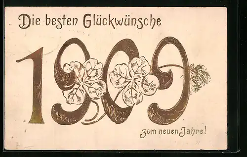 AK Jahreszahl 1909 mit Kleeblättern