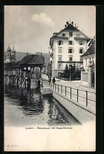 AK Luzern, Reussquai mit Kapellbrücke