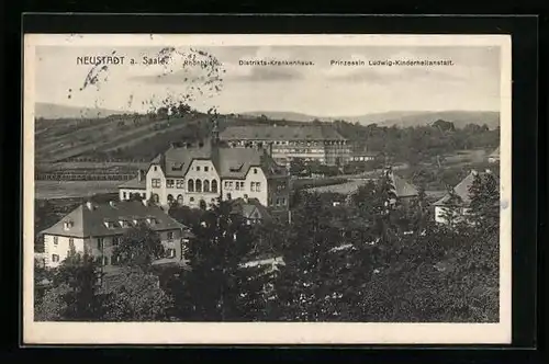 AK Neustadt a. Saale, Rhönblick, Distrikts-Krankenhaus, Prinzessin Ludwig-Kinderheilanstalt