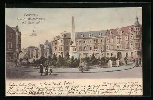 AK Erlangen, Kaiser Wilhelmplatz mit Denkmal