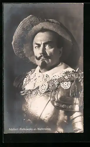 AK Schauspieler Adalbert Matkowsky als Wallenstein