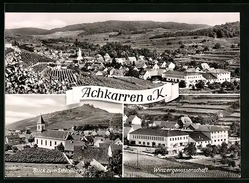 AK Achkarren a. K., Winzergenossenschaft, Blick zum Schlossberg, Teilansicht