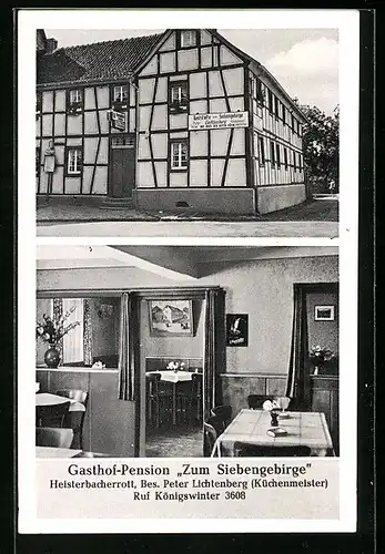 AK Heisterbacherrott, Gasthof-Pension Zum Siebengebirge, Bes.: Peter Lichtenberg
