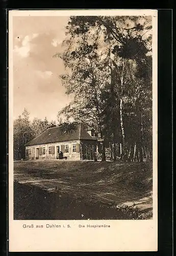 AK Dahlen i. S., Die Hospitalhütte