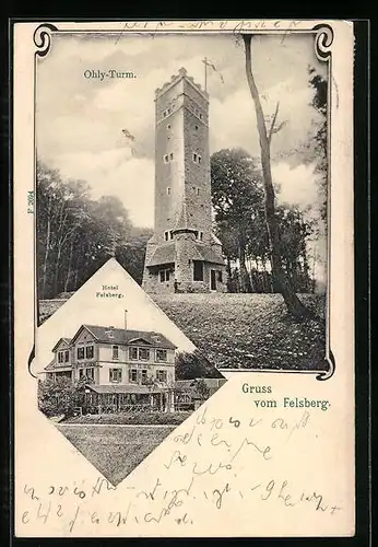 AK Felsberg, Hotel Felsberg, Ohly-Turm