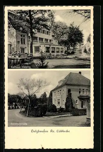 AK Holzhausen Kr. Lübbecke, Kurhaus Holsing, Bahnhofstrasse
