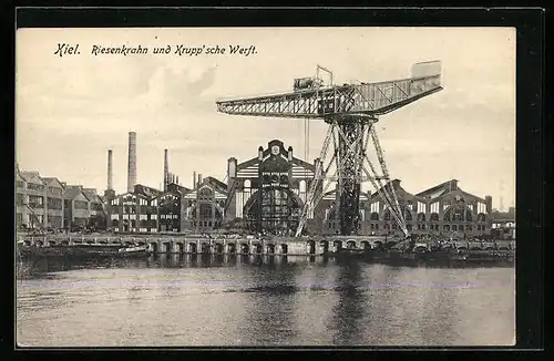 AK Kiel, Riesenkrahn und Kruppsche Werft