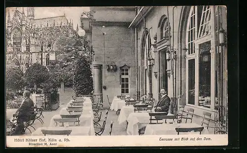 AK Köln, Hotel Kölner Hof, Terrasse mit Blick auf den Dom