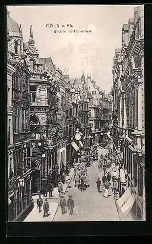 AK Cöln, Blick in die Hohestrasse