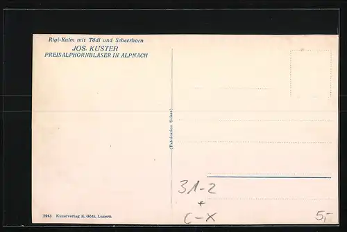 AK Alpnach, Preisalphornbläser Jos. Kuster, Rigi-Kulm mit Tödi und Scheerhorn