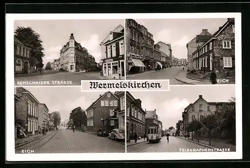 AK Wermelskirchen, Remscheider Strasse, Eich, Telegraphenstrasse