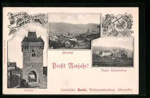 AK Ahrweiler, Teilansicht, Kloster Calvarienberg, Obertor, Reklame für Weingut der Gebrüder Both, Neujahrsgruss